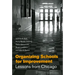 Organizing Schools for Improvement: Lessons from Chicago