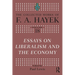 Essays on Liberalism and the Economy