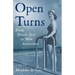 Open Turns: From Dutch Girl to New Australian--A Memoir