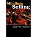Mindless Selling