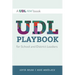 UDL Playbook for School and District Leaders