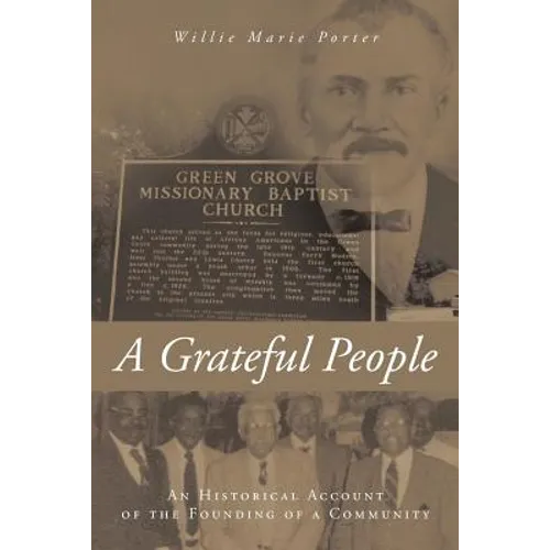 A Grateful People: An Historical Account of the Founding of a Community