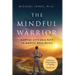 The Mindful Warrior: Martial Arts as a Path to Mental Well-being