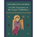 A Celtic Experience of the Gospel of Matthew (Contemplative Coloring)
