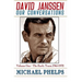 DAVID JANSSEN - Our Conversations: The Early Years (1965-1972)