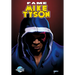 Fame: Mike Tyson