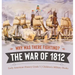 Why Was There Fighting? The War of 1812 Early American History Grade 5 Children's Military Books