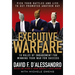 Executive Warfare: 10 Rules of Engagement for Winning Your War for Success