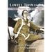 Lowell Thomas Jr.: Flight to Adventure, Alaska and Beyond