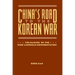 China's Road to the Korean War: The Making of the Sino-American Confrontation