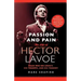Passion and Pain: The Life of Hector Lavoe