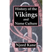 History of the Vikings and Norse Culture