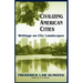 Civilizing American Cities: Writings on City Landscapes