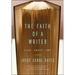 The Faith of a Writer: Life, Craft, Art