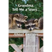 Grandma, Tell Me a Story...About Critters