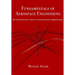 Fundamentals of aerospace engineering: An introductory course to aeronautical engineering