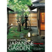 Create Your Own Japanese Garden: A Practical Guide