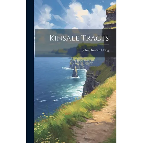 Kinsale Tracts