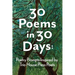30 Poems in 30 Days: Poetry Prompts Inspired by Trio House Press Poets
