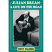Julian Bream: A Life on the Road