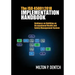 The ISO 45001: 2018 Implementation Handbook: Guidance on Building an Occupational Health and Safety Management System