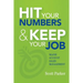 Hit Your Numbers & Keep Your Job: A Practical Guide to Major Account Sales Management