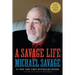 A Savage Life: Family Stories for the Holidays