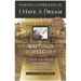I Have a Dream - Special Anniversary Edition: Writings and Speeches That Changed the World