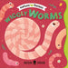 Wiggly Worms (Nature Heroes)