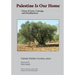Palestine Is Our Home: Voices of Loss, Courage, and Steadfastness
