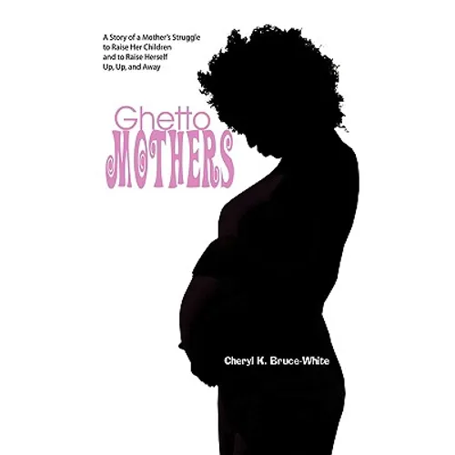 Ghetto Mothers