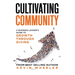 Cultivating Community: A Business Leader's Guide to Growth Through Giving