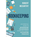 Bookkeeping: An Essential Guide to Bookkeeping for Beginners along with Basic Accounting Principles