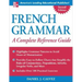 French Grammar: A Complete Reference Guide