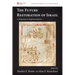 The Future Restoration of Israel: A Response to Supersessionism