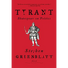Tyrant: Shakespeare on Politics