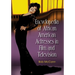 Encyclopedia of African American Actresses in Film and Television