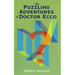 The Puzzling Adventures of Dr. Ecco