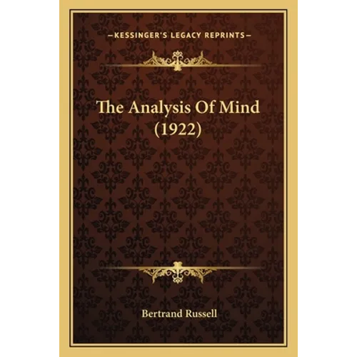 The Analysis Of Mind (1922)