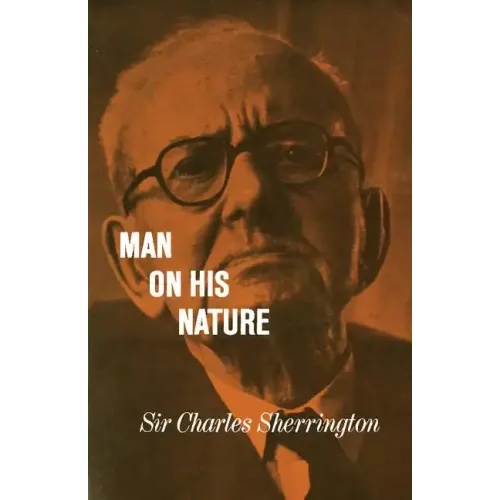 Man on his Nature 2ed