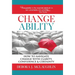 Changeability: How to Navigate Change with Clarity, Confidence & Certainty