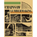 Chainsaw Lumbermaking