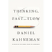 Thinking, Fast and Slow