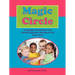 Magic Circle: Language Devolopment and Social-Emotional Learning for the Early Years