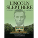 Lincoln Slept Here: Lincoln Family Sites In America