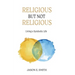 Religious But Not Religious: Living a Symbolic Life