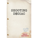 Shooting Zodiac