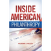 Inside American Philanthropy: The Dramas of Donorship