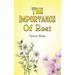 The Importance of Rest