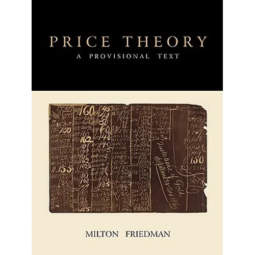 Price Theory: A Provisional Text